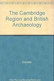 The Cambridge region and British archaeology