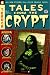Books : Tales from the Crypt #1: Ghouls Gone Wild (Tales from the Crypt Graphic Novels)