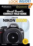 David Busch's Compact Field Guide for...