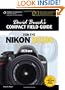 David Busch's Compact Field Guide for the Nikon D3100
