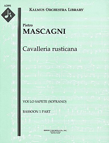 Cavalleria rusticana (Voi lo sapete (soprano)): Bassoon 1 part (Qty 7) [A2891]