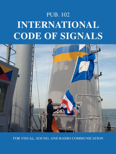 international code of signals for visual sound and radio communication