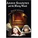 Amber Shadows and the Missing Wands