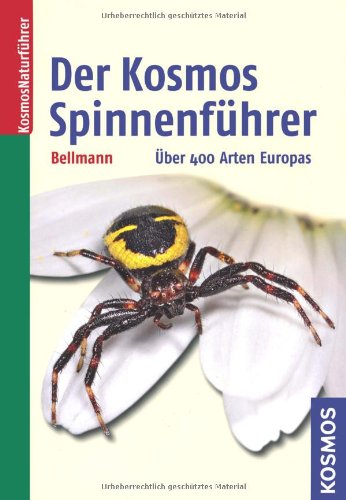 Produkt-Bild: Der Kosmos Spinnenf&uuml;hrer: &Uuml;ber 400 Arten Europas