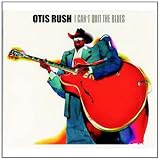 I Cant Quit the Blues (Dig)