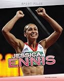 Jessica Ennis : unauthorised biography