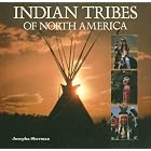 Indian Tribes of North America by Josepha Sherman