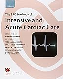 The ESC textbook of acute and intensive cardiac care