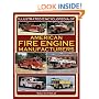 Illustrated Encyclopedia of American Fire Engine Manufacturers