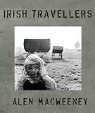 Irish travellers : tinkers no more