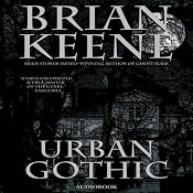 Urban Gothic | [Brian Keene]