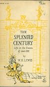 The splendid century (Morrow paperback editions)