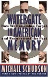 Watergate in American Memory