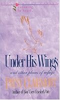 Under His Wings (Renewing the Heart)