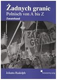 Zadnych granic! Zusatzband: Polnisch von A bis Z