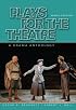 Plays for the Theatre (Wadsworth Series in Theatre)