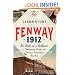 Fenway 1912: The Birth of a Ballpark, a Championship Season, and Fenway's Remarkable First Year
