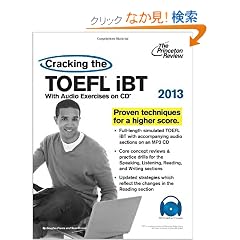 Cracking the TOEFL iBT with CD, 2013 Edition (College Test Preparation)