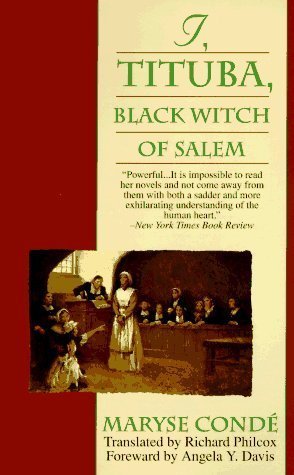 I, Tituba, Black Witch of Salem 1st (first) Ballantine Boo Edition by Conde, Maryse [1994]