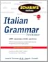 Schaum's Outline of Italian Grammar, Third Edition (Schaum's Outline Series)
