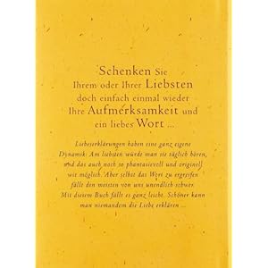 Was ich dir schon immer sagen wollte: 111 besondere Liebeserklärungen