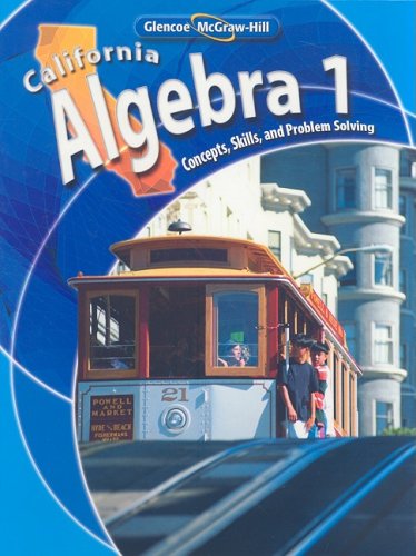 california algebra concepts skills and problem solving