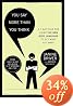 You Say More Than You Think: Use the New Body Language to Get What You Want!, the 7-day Plan