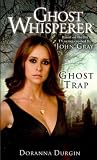 Produkt-Bild: (GHOST WHISPERER: GHOST TRAP - GREENLIGHT) BY Durgin, Doranna (Author) Paperback Published on (10 , 2010)