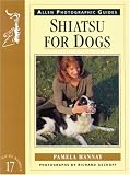 cover of Shiatsu for Dogs (Allen Photographic Guides)