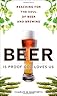 Beer Is Proof God Loves Us