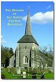 The history of All Saints Church, Banstead