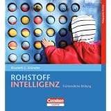 Rohstoff Intelligenz: Fr�hkindliche Bildungvon "Elisabeth C. Gr�ndler"