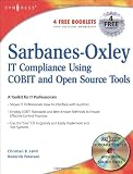 Sarbanes-Oxley Compliance Using COBIT and Open Source Tools