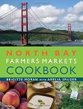 North Bay Farmers Markets Cookbook