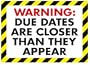 Warning: Due dates are closer than ..... ARGUS Large Posters
