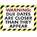 Warning: Due dates are closer than ..... ARGUS Large Posters