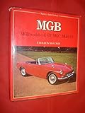 MGB : MGB roadster & GT, MGC, MGB V8