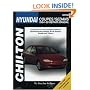 Hyundai Accent, Elantra, Excel Scoupe, Sonata and Tiburon (1994-98) (Chilton Total Car Care)