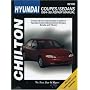 Hyundai Accent, Elantra, Excel Scoupe, Sonata and Tiburon (1994-98) (Chilton Total Car Care)