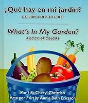 R.e.a.d Que Hay En Mi Jardin?/What's in My Garden? Z.I.P