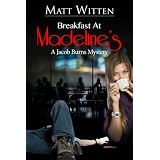 Breakfast at Madeline's (A Jacob Burns Mystery)