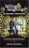 Falling and Laughing: The Restoration of Edwyn Collins
