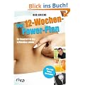 Der 12-Wochen-Power-Plan: Ihr Neustart in ein schlankes Leben