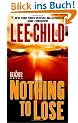 Nothing to Lose (Jack Reacher Novels)