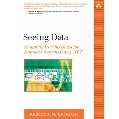 Seeing Data: Designing User Interfaces for Database Systems Using .NET