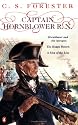 Captain Hornblower R.N.: "Hornblower and the 'Atropos'", "The Happy Return", "A Ship of the Line"