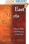 East Meets West: Human Rights and Democracy in East Asia