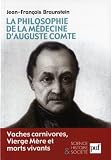 La philosophie de la m�decine d'Auguste Comte