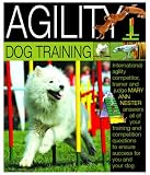 Agility Dog Training (Questions & Answers) (Questions & Answers)