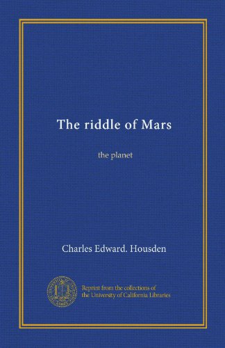 the riddle of mars vol 1 the planet
